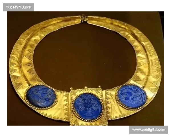 古代文明黄金秘宝背后蕴含的信仰权力象征与社会价值探究 古代文明黄金秘宝背后蕴含的信仰权力象征与社会价值探究